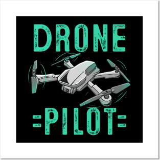 Drone Pilot Posters and Art